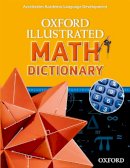  - Oxford Illustrated Math Dictionary - 9780194071284 - V9780194071284