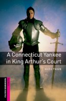 Mark Twain - Connecticut Yankee in King Arthur's Court - 9780194234115 - V9780194234115