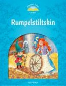 Unknown - CLASSIC TALES RUMPELSTILTSKIN (Classic Tales, Level 1) - 9780194238625 - V9780194238625