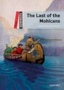 Unknown - Dominoes: Three: The Last of the Mohicans - 9780194248181 - V9780194248181