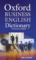  - Oxford Business English Dictionary for Learners of English - 9780194316170 - V9780194316170