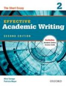 Savage, Alice, Mayer, Patricia - Effective Academic Writing 2e Student Book 2 - 9780194323475 - V9780194323475