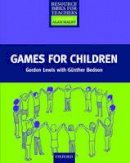 Gordon Lewis - Games for Children - 9780194372244 - V9780194372244