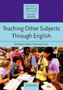 Sheelagh Deller - Teaching Other Subjects Through English (CLIL) - 9780194425780 - V9780194425780