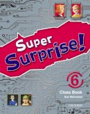 Vanessa Reilly - Super Surprise: 6: Course Book: 6 - 9780194456500 - V9780194456500