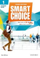 Ken Wilson - Smart Choice: Level 1: Student Book with Online Practice and on the Move: Level 1: Smart Learning - On the Page and on the Move - 9780194602648 - V9780194602648