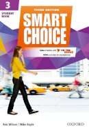 Ken Wilson - Smart Choice: Level 3: Student Book with Online Practice and on the Move - 9780194602822 - V9780194602822