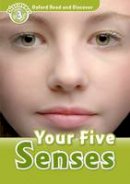 Robert Quinn - Oxford Read and Discover: Level 3: Your Five Senses - 9780194643771 - V9780194643771