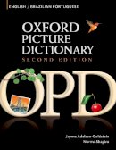 Roger Hargreaves - Oxford Picture Dictionary English-Brazilian Portuguese: Bilingual Dictionary for Brazilian Portuguese speaking teenage and adult students of English - 9780194740111 - V9780194740111