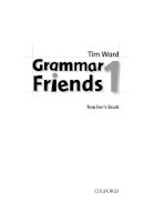 Tim Ward - Grammar Friends 1 Teachers Book - 9780194780063 - V9780194780063