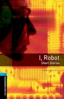 Isaac Asimov - I, Robot - Short Stories - 9780194792288 - V9780194792288