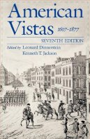 Leonard Dinnerstein - American Vistas: Volume 1: 1607-1877 - 9780195087833 - KST0035887