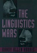 Randy Allen Harris - The Linguistics Wars - 9780195098341 - KSG0033321