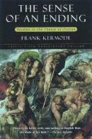 Frank Kermode - The Sense of an Ending: Studies in the Theory of Fiction - 9780195136128 - V9780195136128