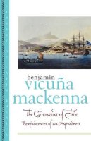 Benjamín Vicuña Mackenna - The Girondins of Chile: Reminiscences of an Eyewitness - 9780195151817 - KRF0006709