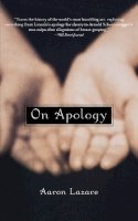 Aaron Lazare - On Apology - 9780195189117 - V9780195189117