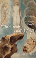 Terryl L. Givens - When Souls Had Wings - 9780195313901 - KSG0034349