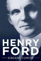 Vincent Curcio - Henry Ford - 9780195316926 - V9780195316926