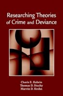 Charis E. Kubrin - Researching Theories of Crime - 9780195340860 - V9780195340860