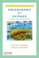 Gillian Barker - Philosophy of Science: A New Introduction - 9780195366198 - V9780195366198