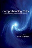 Lorne L Dawson - Comprehending Cults - 9780195420098 - V9780195420098