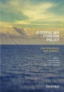 Daniel Baldino (Ed.) - Australian Foreign Policy: Controversies and Debates - 9780195525632 - V9780195525632