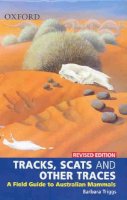 Barbara Triggs - Tracks, Scats and Other Traces - 9780195550993 - V9780195550993