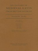 David Howlett - Dictionary of Medieval Latin from British Sources - 9780197264362 - V9780197264362