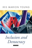 Iris Marion Young - Inclusion and Democracy - 9780198297550 - V9780198297550