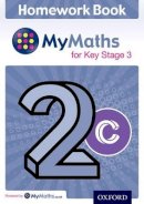 Oxford - Mymaths for Ks3 Homework Book 2c Single - 9780198304555 - V9780198304555