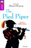 Adèle Geras - Oxford Reading Tree Treetops Greatest Stories: Oxford: The Pied Piper Level 10 - 9780198305903 - V9780198305903