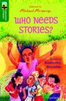 Kimberley Reynolds - Oxford Reading Tree Treetops Greatest Stories: Oxford Level 12: Who Needs Stories? - 9780198305989 - V9780198305989