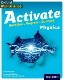 Helen Reynolds - Activate: 11-14 (Key Stage 3): Activate Physics Student Book - 9780198307174 - V9780198307174