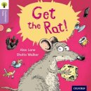 Alex Lane - Oxford Reading Tree Traditional Tales: Level 1+: Get the Rat! - 9780198339144 - V9780198339144