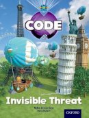 Tony Bradman - Project X Code: Wonders of the World Invisible Threat - 9780198340508 - V9780198340508