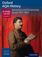 Sally Waller - Oxford AQA History for A Level: Revolution and Dictatorship: Russia 1917-1953 - 9780198354581 - V9780198354581
