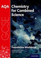 Philippa Gardom Hulme - AQA GCSE Chemistry for Combined Science (Trilogy) Workbook: Foundation - 9780198359357 - V9780198359357
