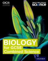 Neil Ingram - Twenty First Century Science: Biology for GCSE Combined Science Student Book - 9780198359500 - V9780198359500