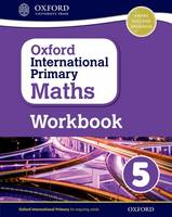 Anthony Cotton - Oxford International Primary Maths: Grade 5: Workbook 5 - 9780198365303 - V9780198365303