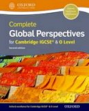 Jo Lally - Complete Global Perspectives for Cambridge IGCSE - 9780198366812 - V9780198366812