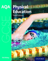 Kirk Bizley - AQA GCSE Physical Education: Student Book - 9780198370253 - V9780198370253