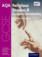 Peter Wallace - GCSE Religious Studies for AQA B: Catholic Christianity with Islam and Judaism - 9780198370383 - V9780198370383