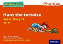 Gill Munton - Read Write Inc. Phonics: Hunt the Tortoise (Orange Set 4 Storybook 12) - 9780198371991 - V9780198371991