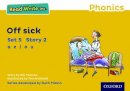 Gill Munton - Read Write Inc. Phonics: Off Sick (Yellow Set 5 Storybook 2) - 9780198372035 - V9780198372035