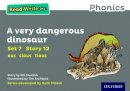 Gill Munton - Read Write Inc. Phonics: A Very Dangerous Dinosaur (Grey Set 7 Storybook 12) - 9780198372370 - V9780198372370