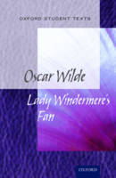 Jackie Moore (Ed.) - Oxford Student Texts: Lady Windermere´s Fan - 9780198374800 - V9780198374800