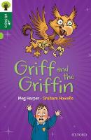 Meg Harper - Oxford Reading Tree All Stars: Oxford Level 12                        : Griff and the Griffin - 9780198377696 - V9780198377696