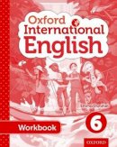 Emma Danihel - Oxford International English Student Workbook 6 - 9780198388852 - V9780198388852