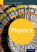 Tim Kirk - Oxford IB Study Guides: Physics for the IB Diploma - 9780198393559 - V9780198393559