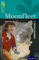 J Meade Falkner - Oxford Reading Tree TreeTops Classics: Level 16: Moonfleet - 9780198448754 - V9780198448754